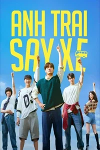 Anh Trai Say Xe