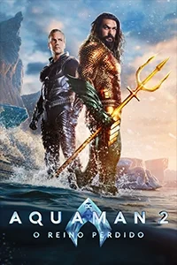 Aquaman 2: Vương Quốc Thất Lạc