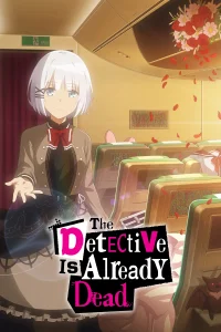 Thám Tử Đã Chết (Phần 1)