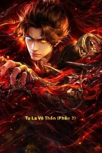 Tu La Võ Thần (Phần 2)